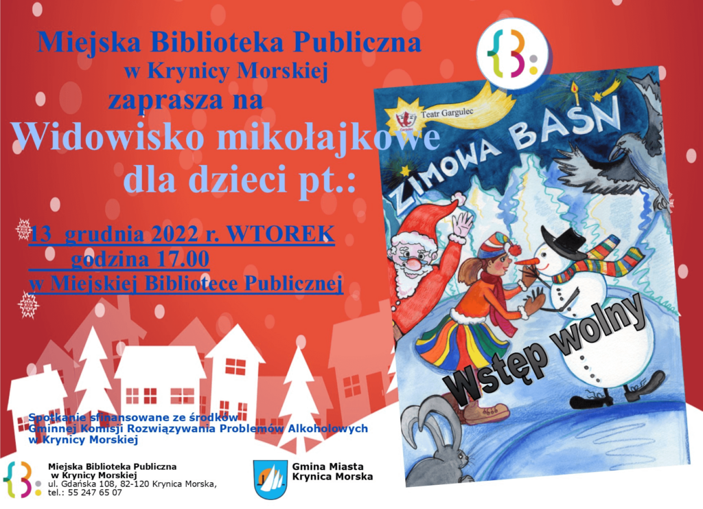 plakat Widowisko mikołajkowe dla dzieci pt. ZIMOWA BAŚŃ