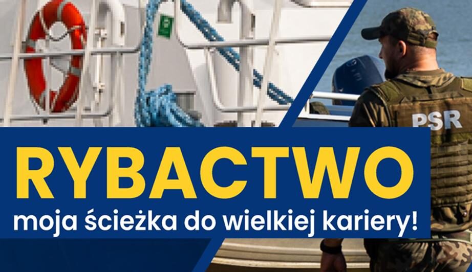 Rybactwo ścieżką do kariery zawodowej