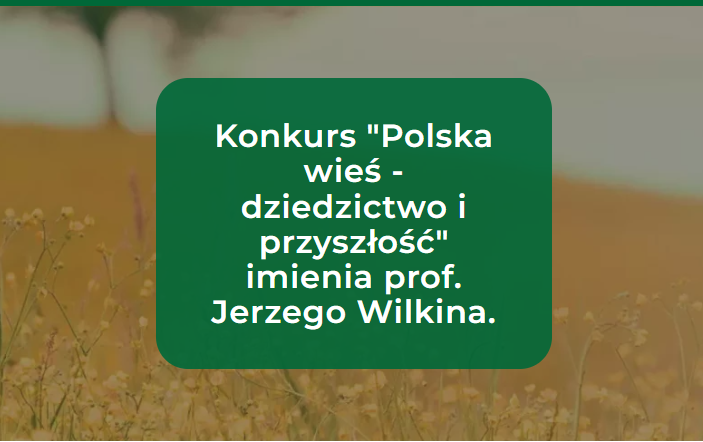 Polska wieś – dziedzictwo i przyszłość