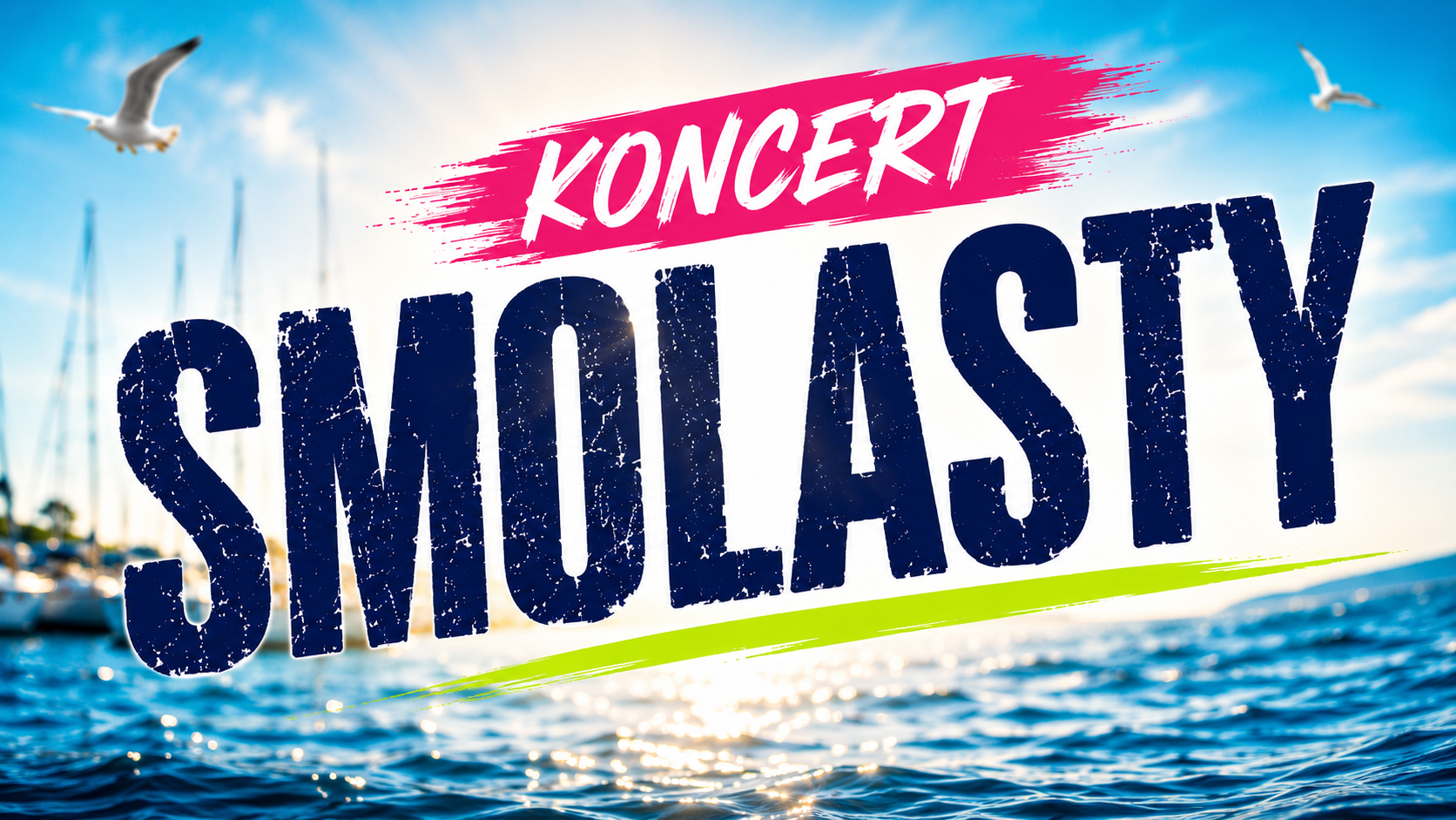 Smolasty na zakończenie wakacyjnych koncertów!