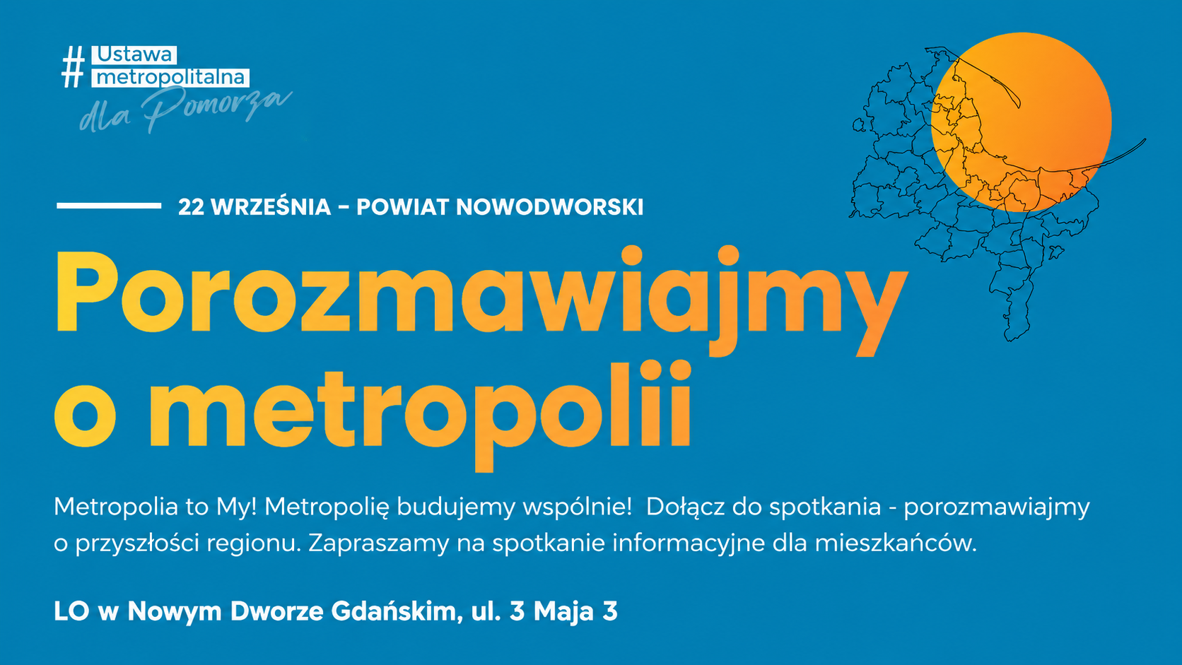 Jakiej Metropolii chcemy? Spotkanie dla mieszkańców powiatu nowodworskiego