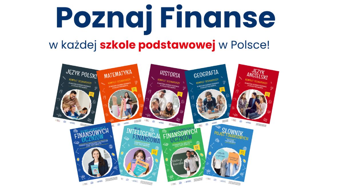 Poznaj Finanse – bezpłatne materiały dla szkół